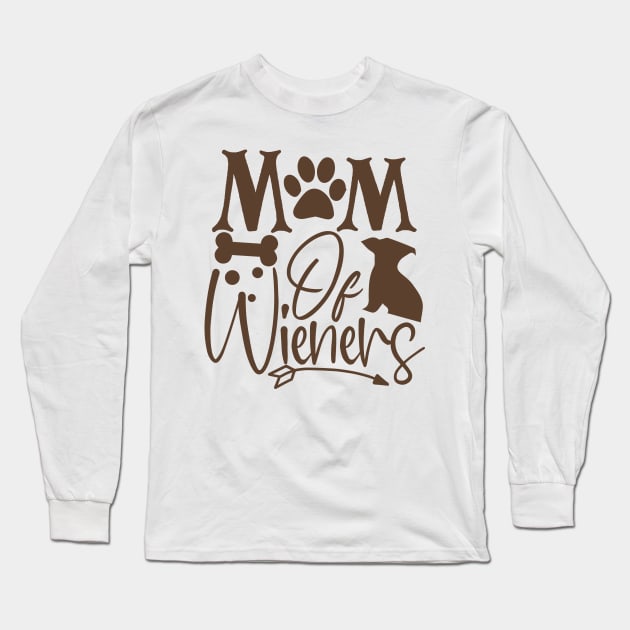 Mom of wiener Long Sleeve T-Shirt by P-ashion Tee